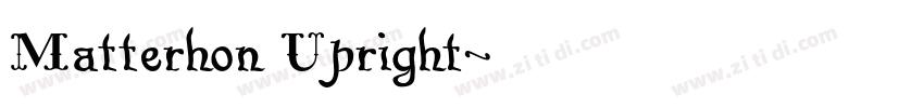Matterhon Upright字体转换
